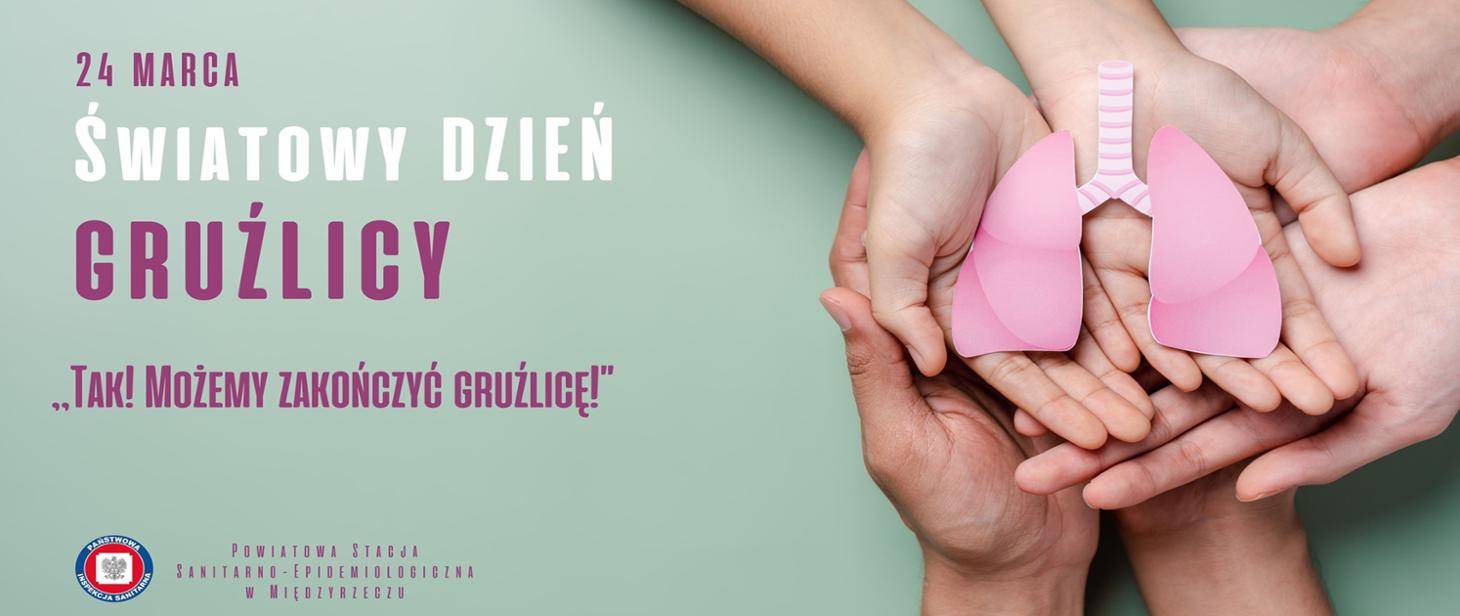 24 marca Światowy Dzień Gruźlicy 
