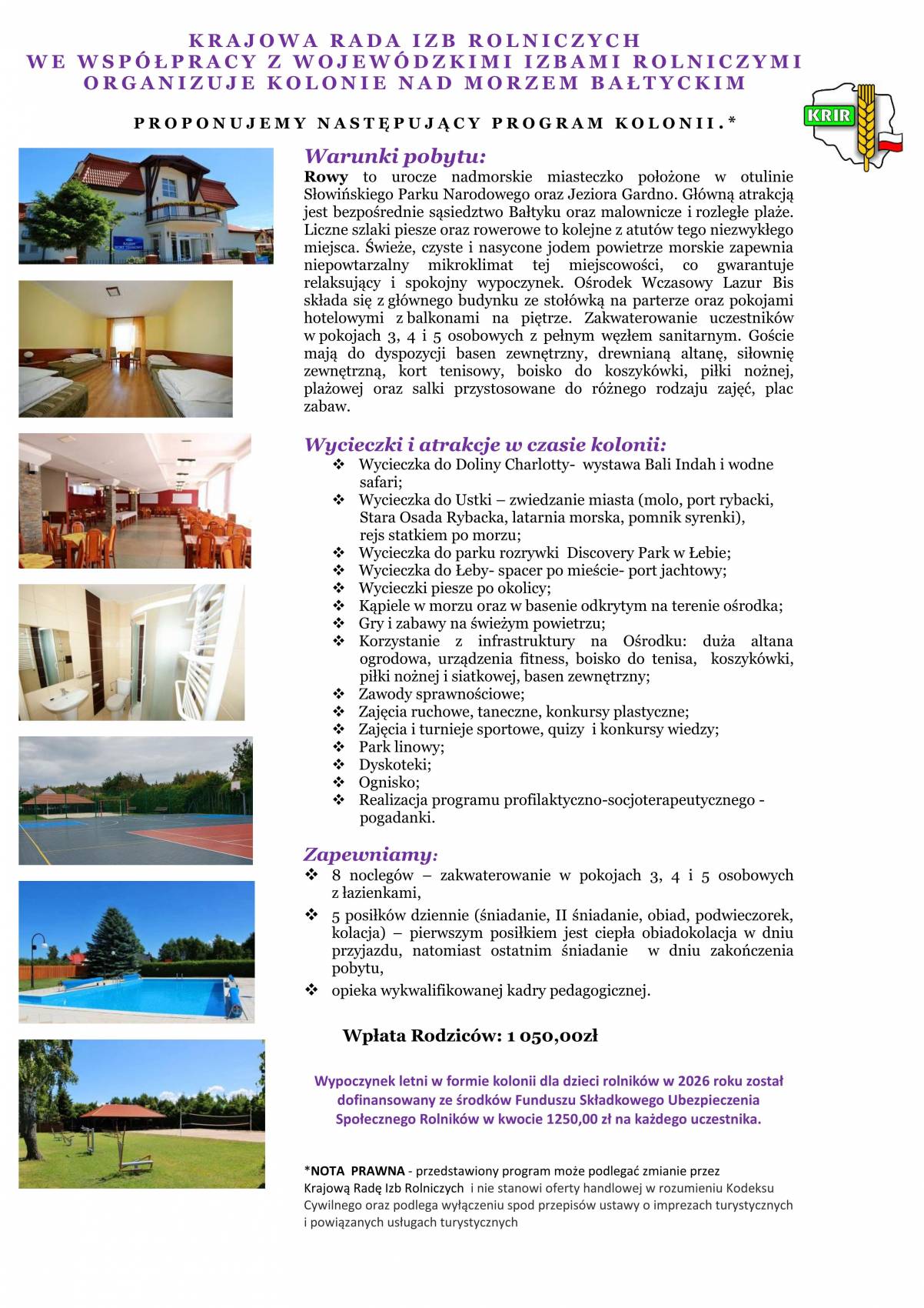 KRAJOWA RADA IZB ROLNICZYCH WE WSPÓŁPRACY Z WOJEWÓDZKIMI IZBAMI ROLNICZYMI ORGANIZUJE KOLONIE NAD MORZEM BAŁTYCKIM