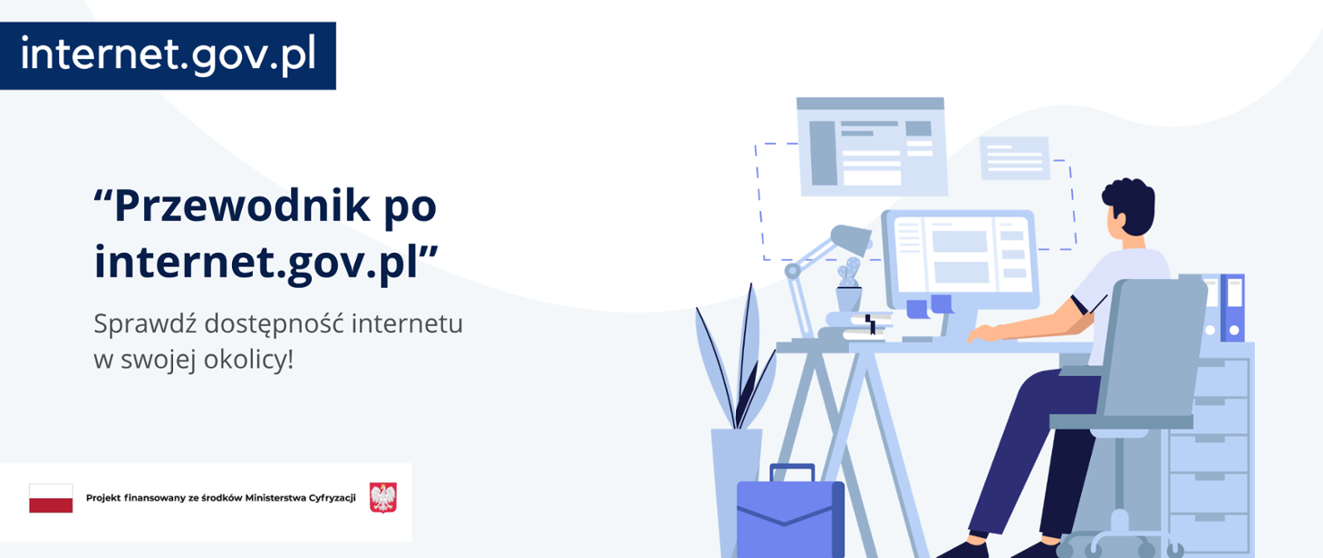 Sprawdź dostępność internetu w swojej okolicy. 